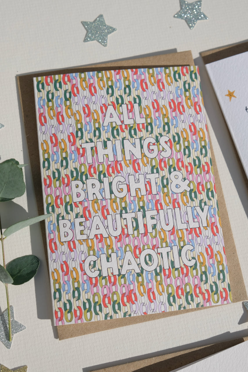 All Things Bright & Beautifully Chaotic Christmas Card