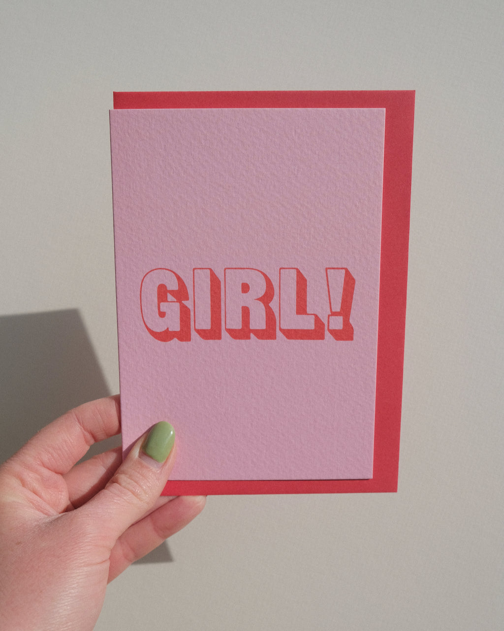 GIRL! Greeting Card
