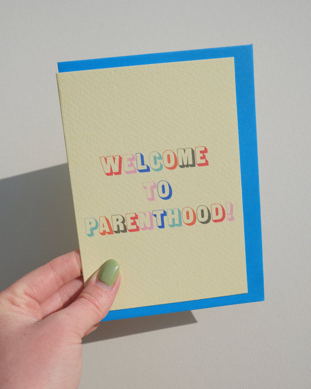 Welcome to Parenthood Greeting Card